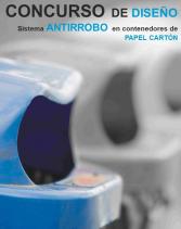 Metodología de Evaluación de sistemas antihurto en contenedores de papel y cartón